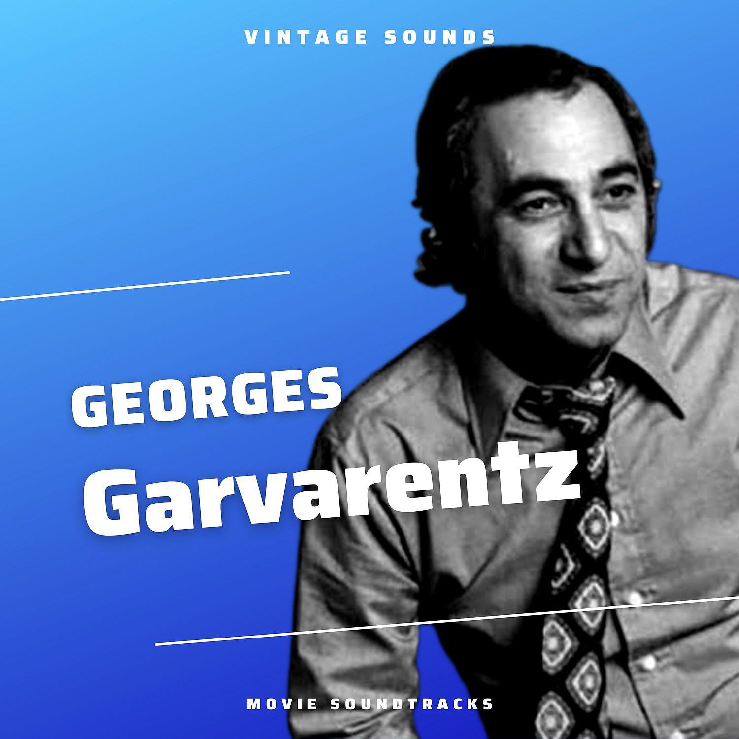Постер альбома Georges Garvarentz - Vintage Sounds