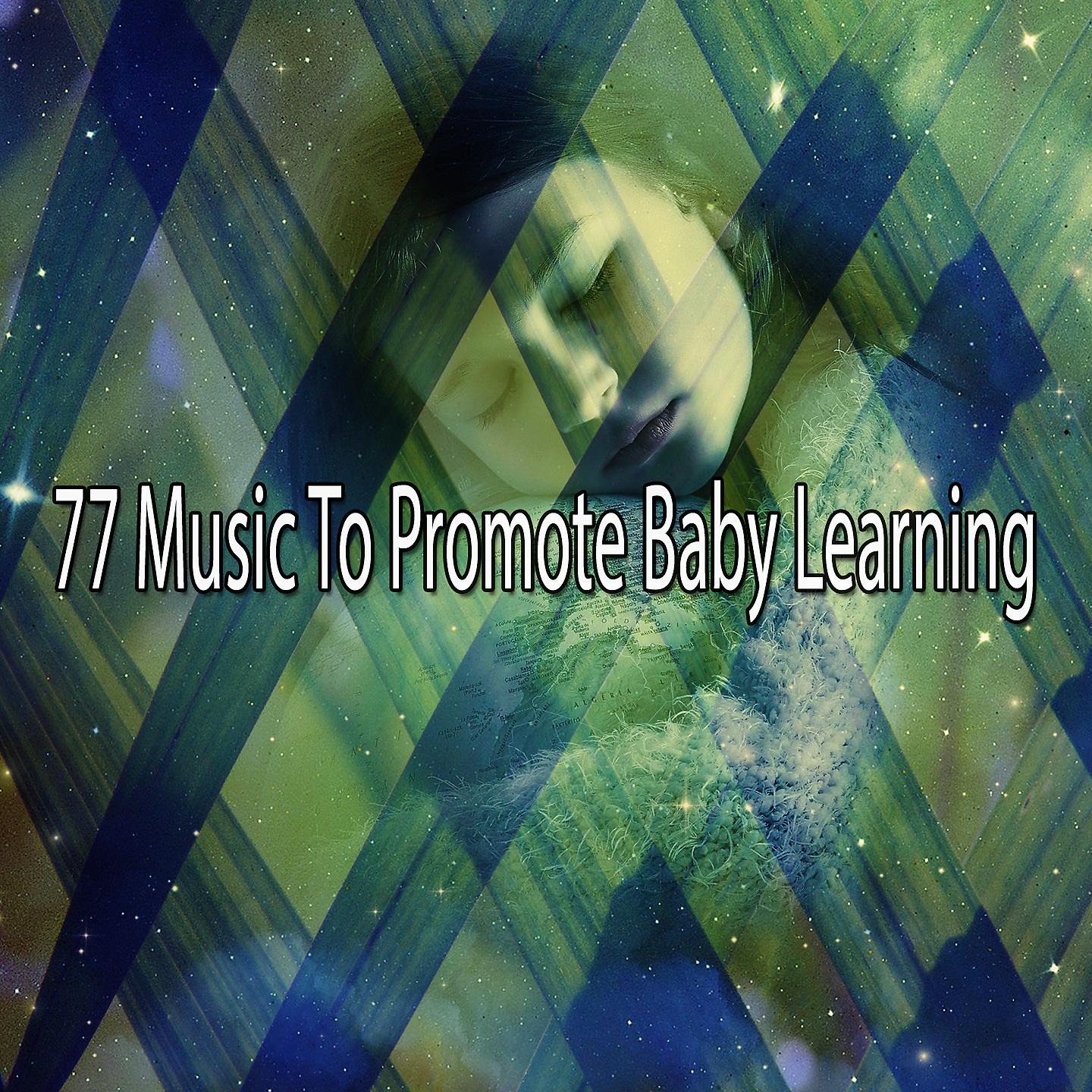 Постер альбома 77 Музыка для содействия обучению детей