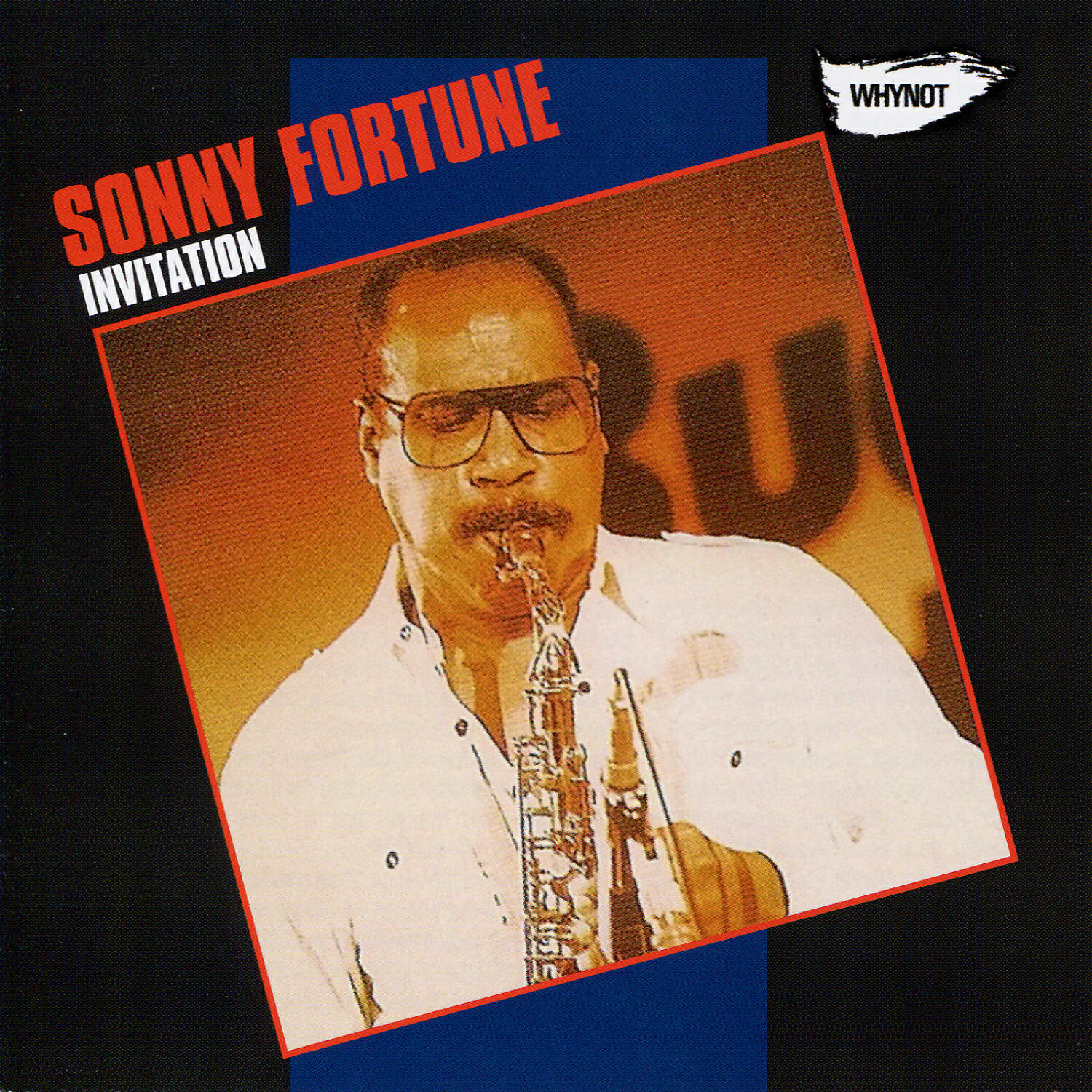 Sonny Fortune - Real Knowing