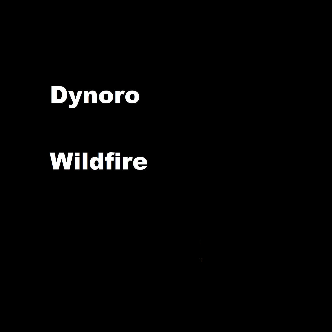 Dynoro - Wildfire