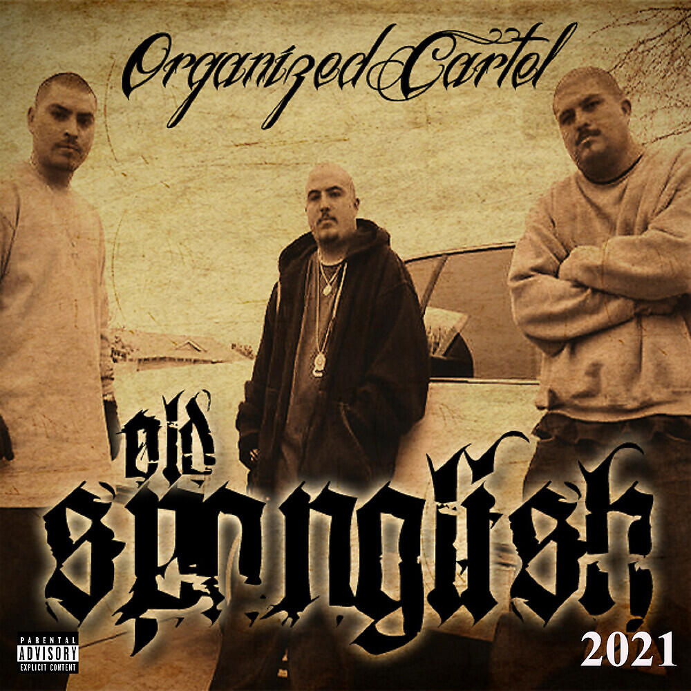 Organized Cartel - The Slugg Ent Legacy