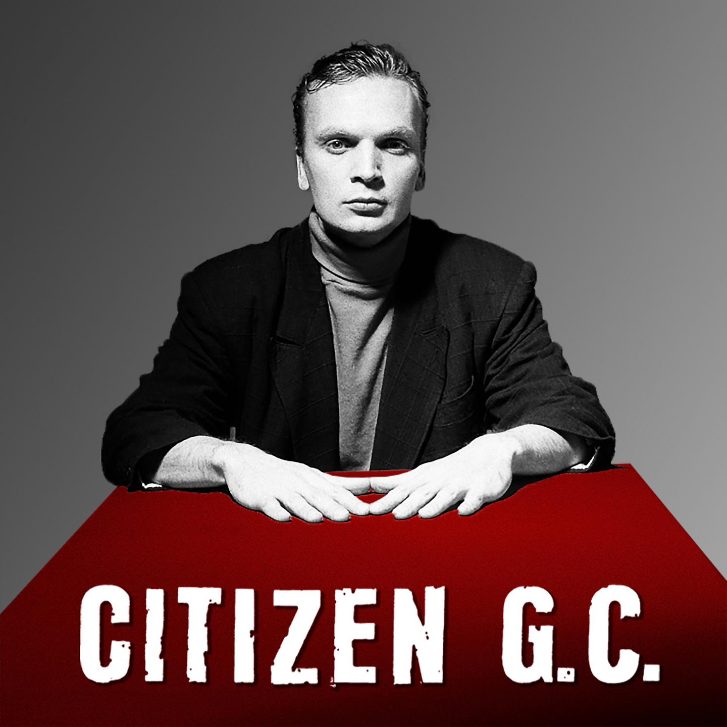 Постер альбома Citizen G.C.