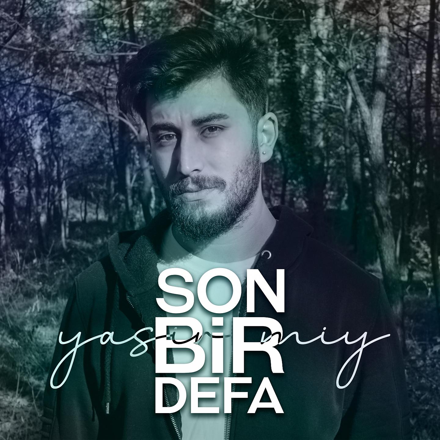 Постер альбома Son Bir Defa
