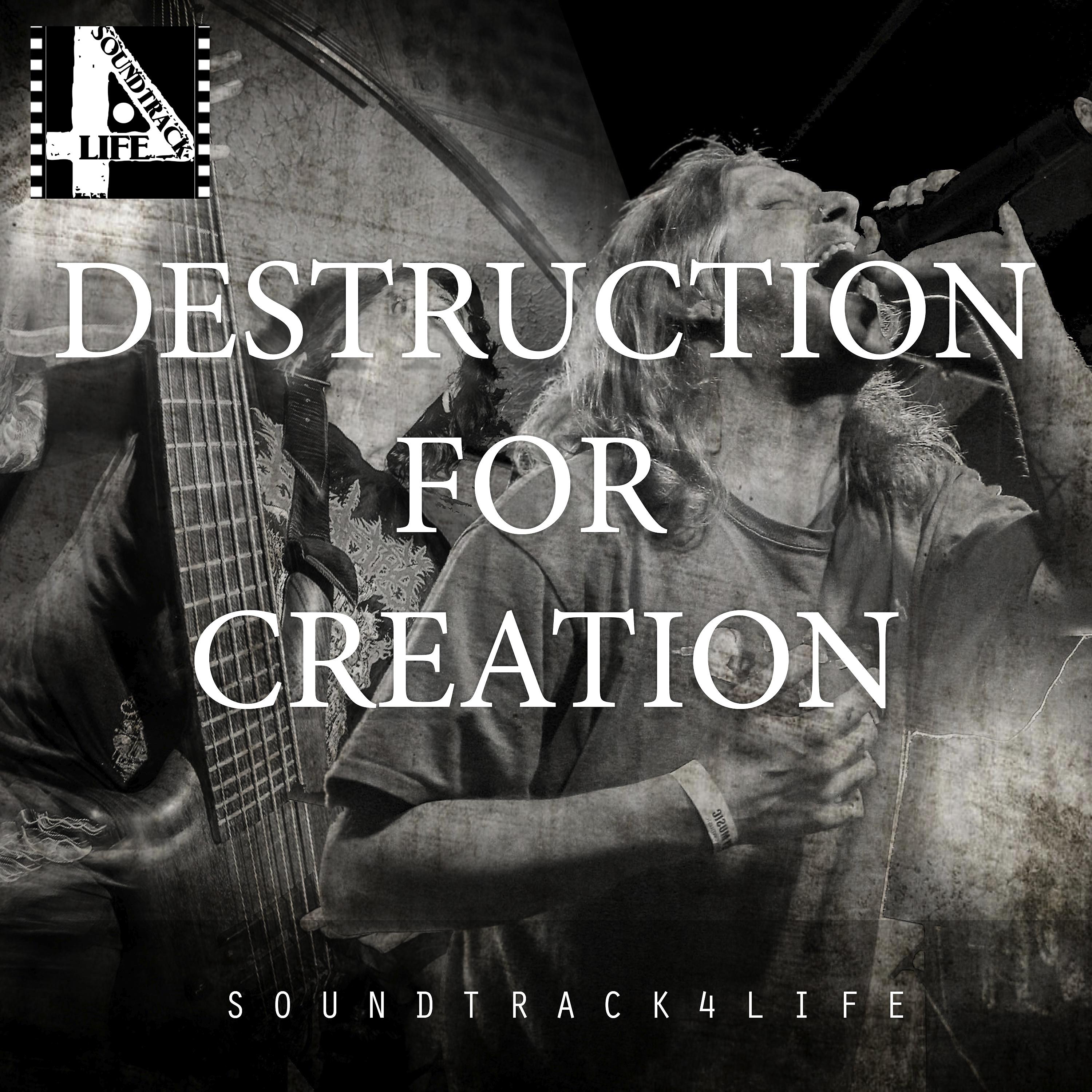 Постер альбома Destruction For Creation