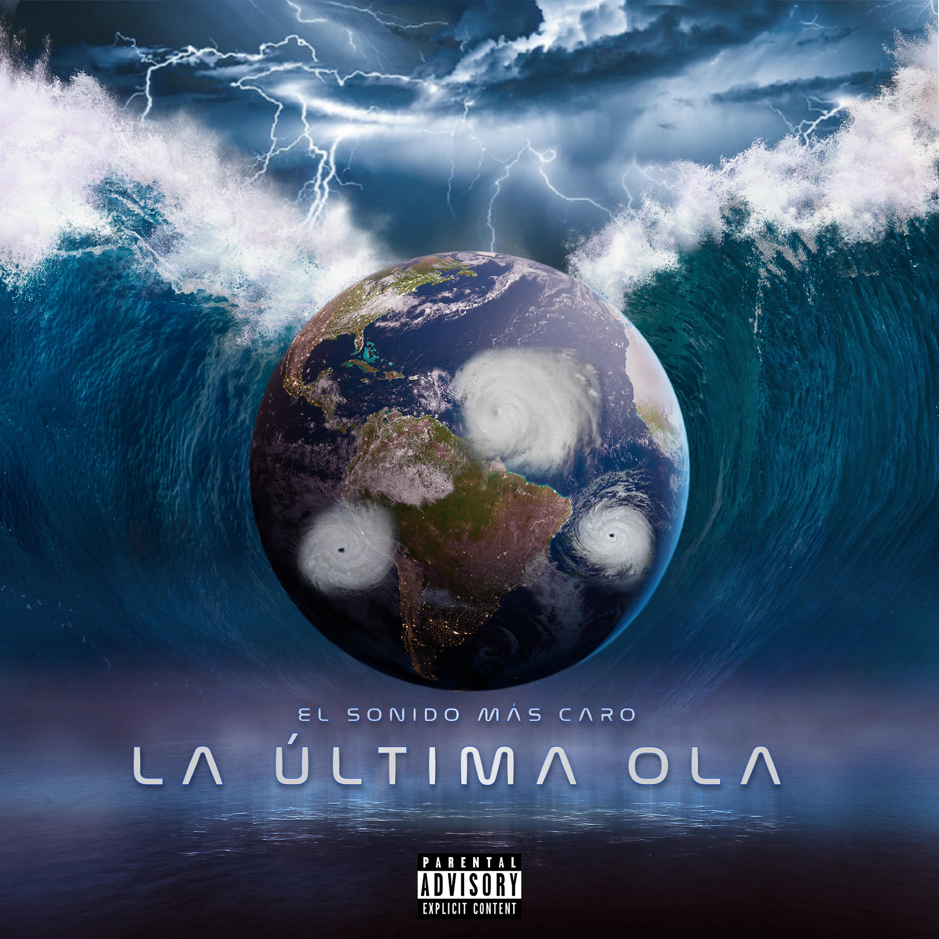 Постер альбома La Última Ola