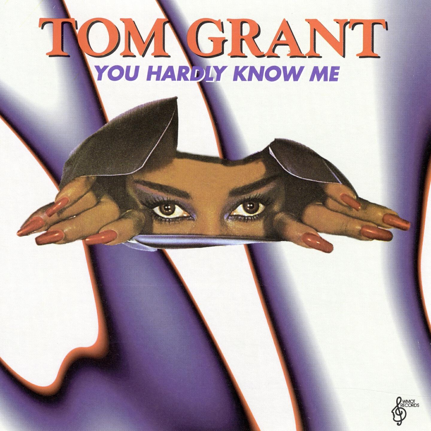 Tom Grant - Whatever Feels Right