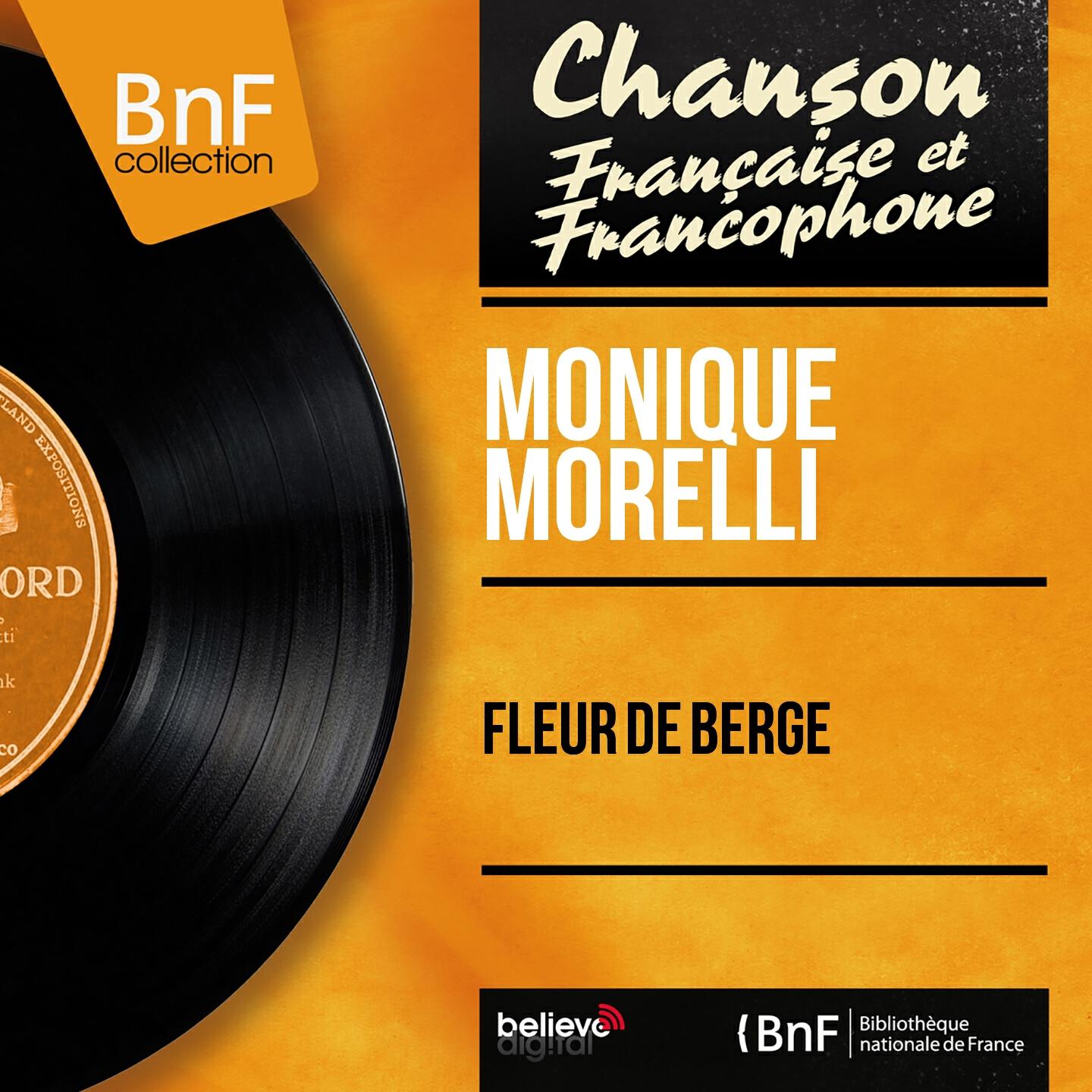 Monique Morelli - J'ai perdu ma gigolette