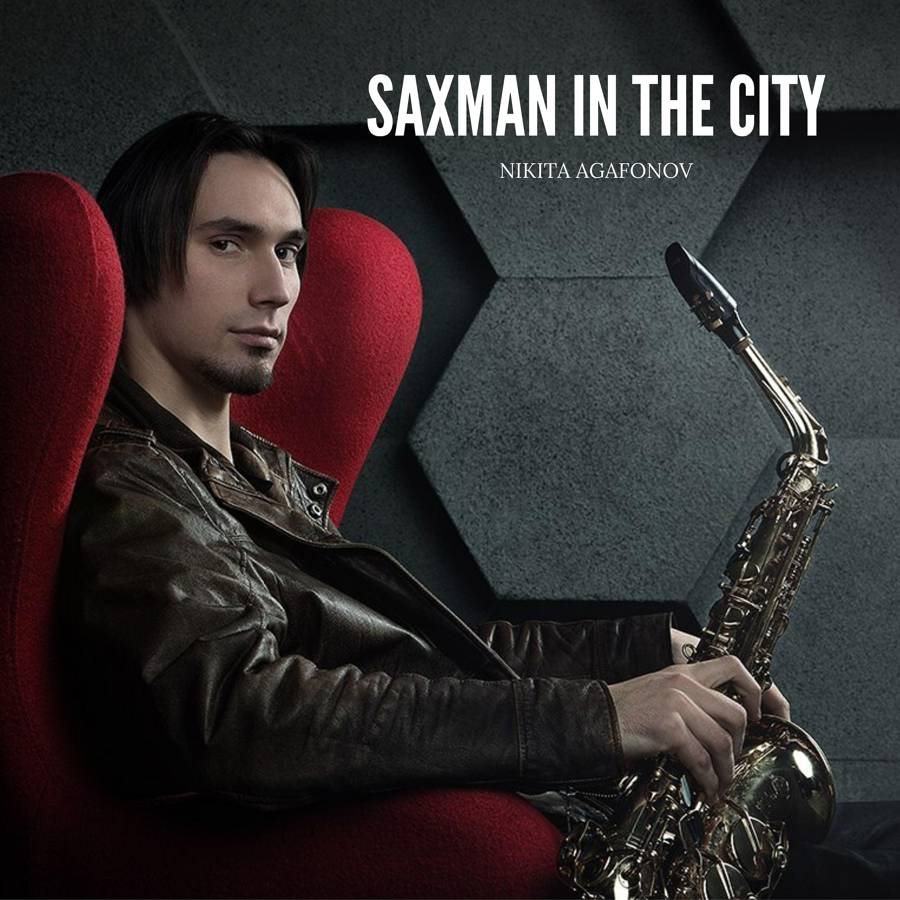 Постер альбома Saxman in the City