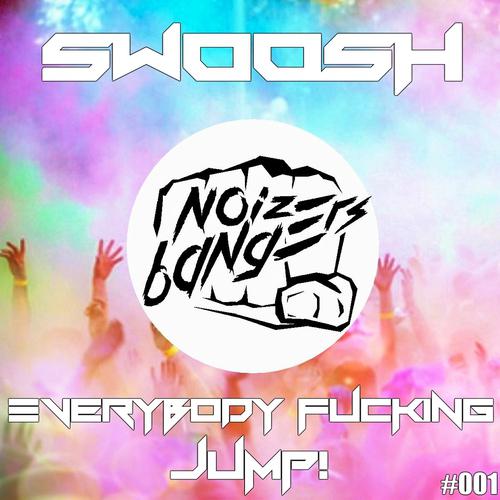 Постер альбома Everybody Fucking Jump