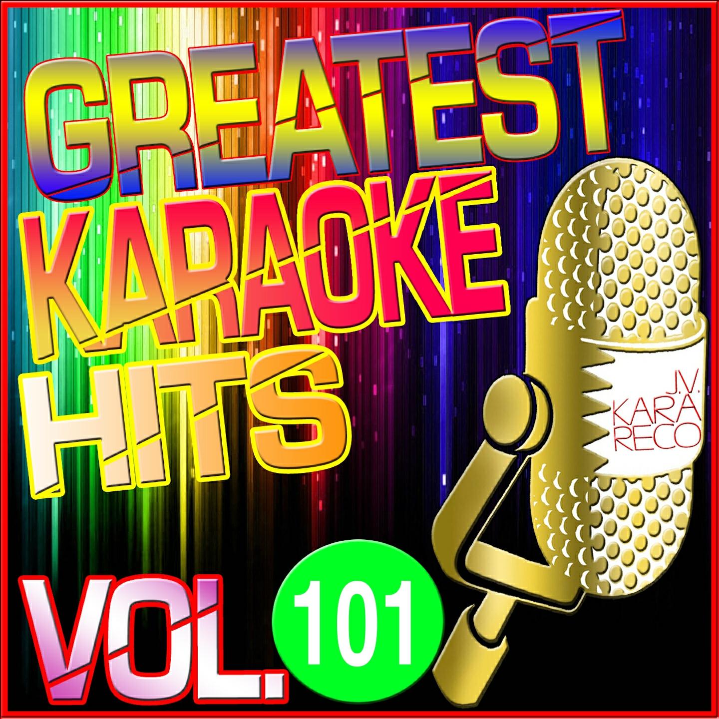 Альбом Greatest Karaoke Hits, Vol. 101 исполнителя Albert 2 Stone