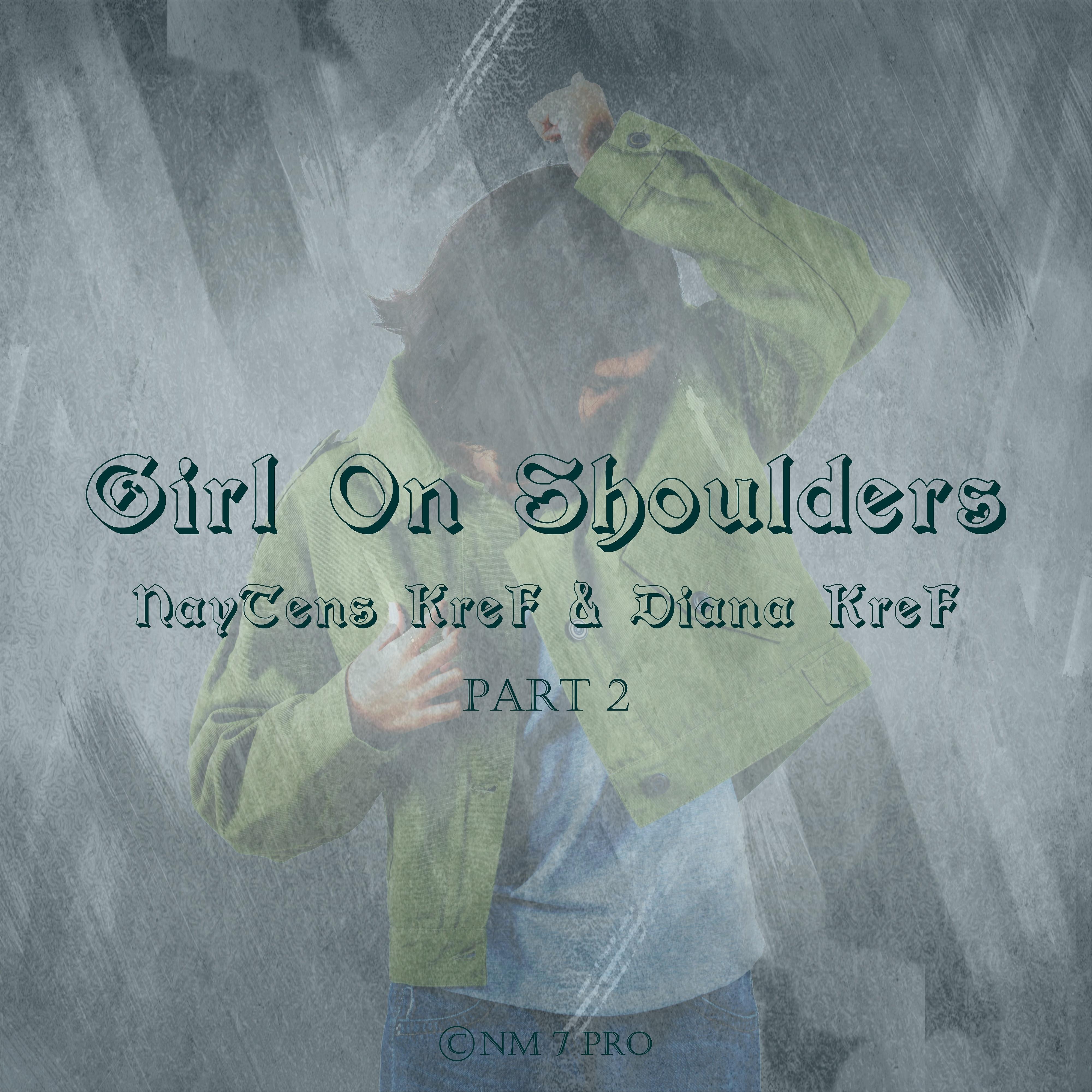 Постер альбома Girl on Shoulders