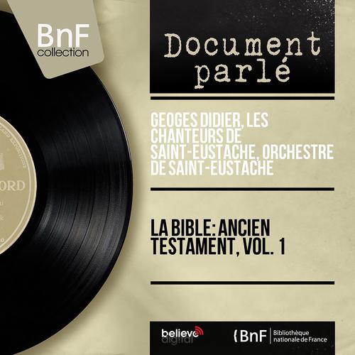 Постер альбома La Bible: Ancien testament, vol. 1 (Mono Version)