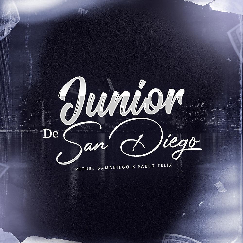Постер альбома Junior de San Diego