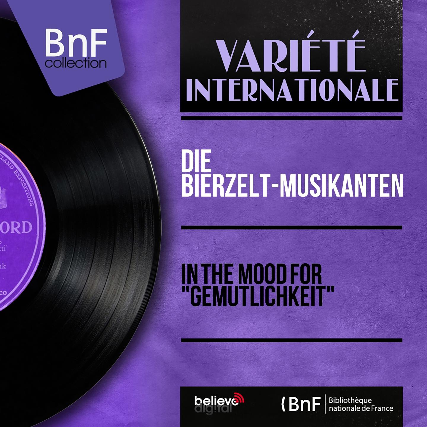 Постер альбома In the Mood for "Gemutlichkeit" (Stereo Version)