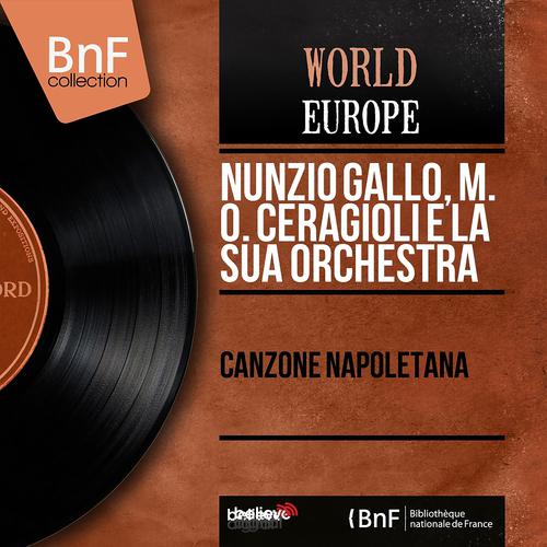 Постер альбома Canzone napoletana (Mono Version)