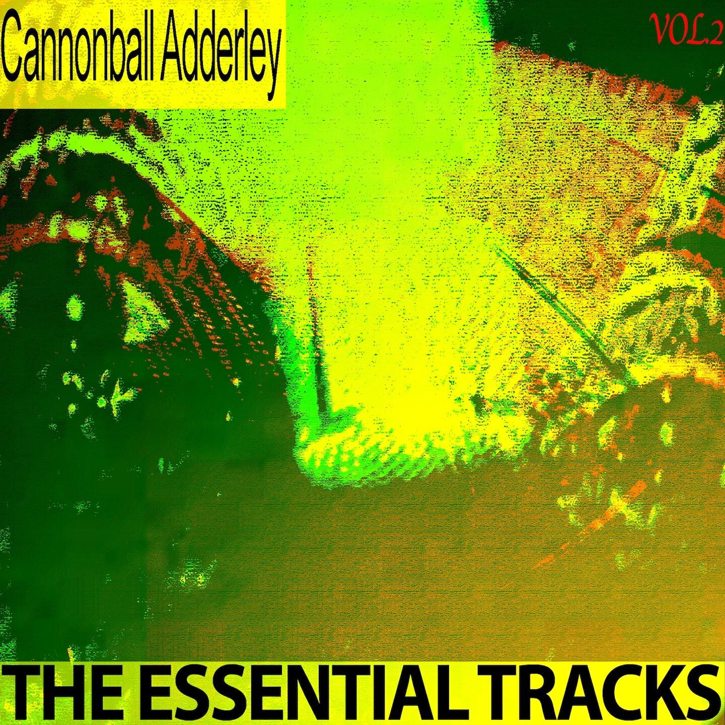 Cannonball Adderley - Jubilation (Remastered)