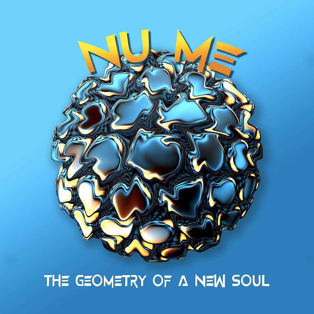 Постер альбома The Geometry of a New Soul