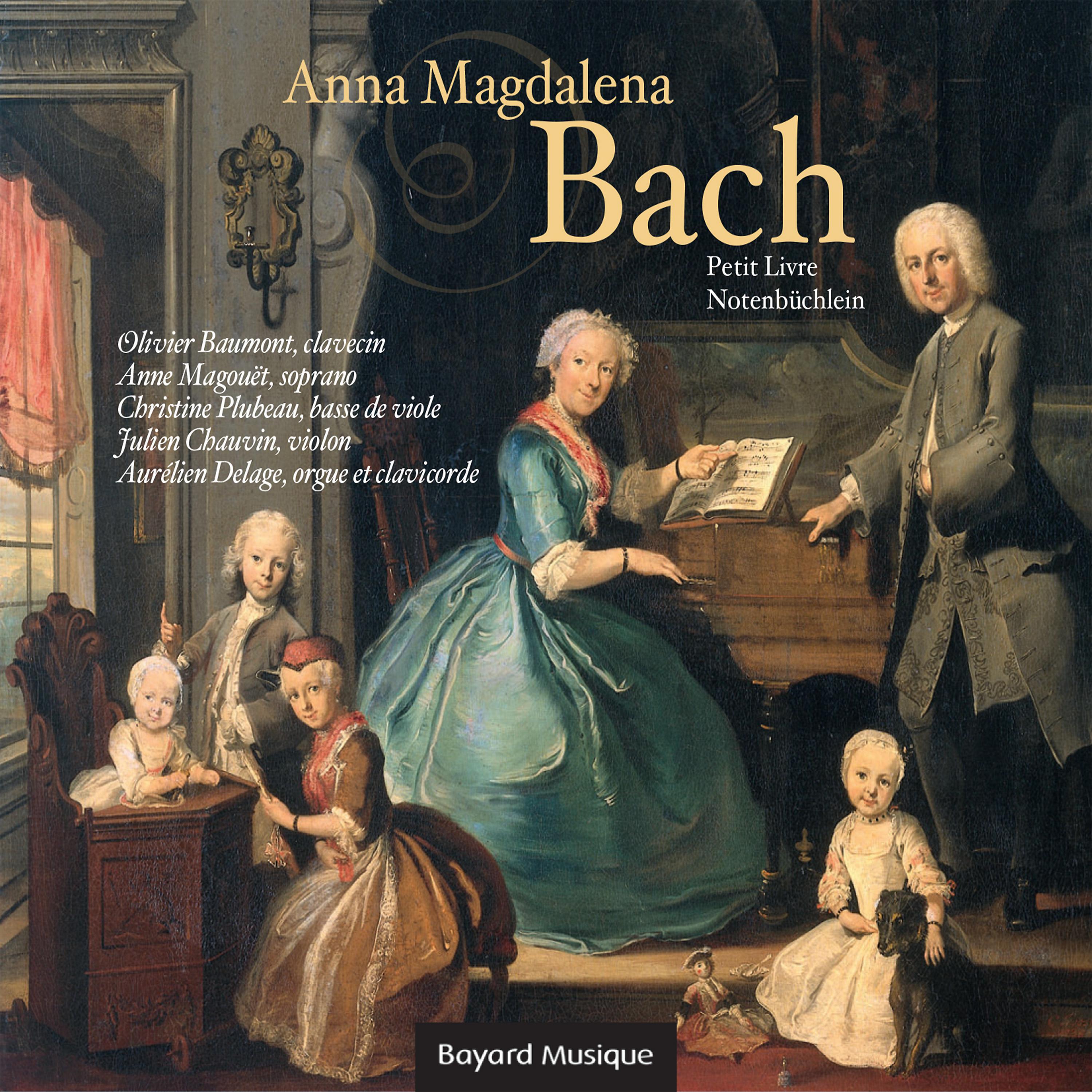 Постер альбома Le petit livre d'Anna Magdalena Bach