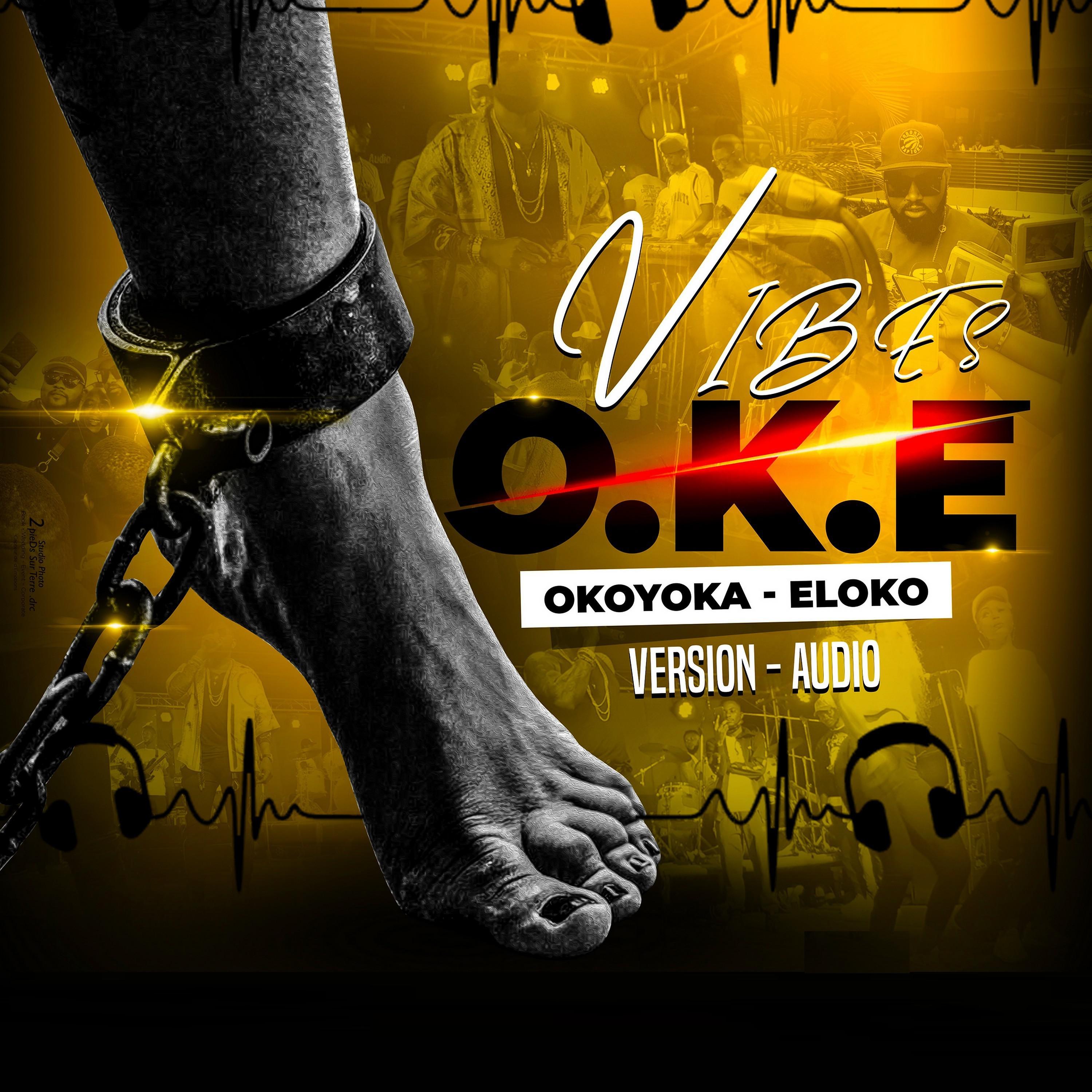 Постер альбома Vibes (O.K.E, Okoyoka - Eloko, Version Audio)