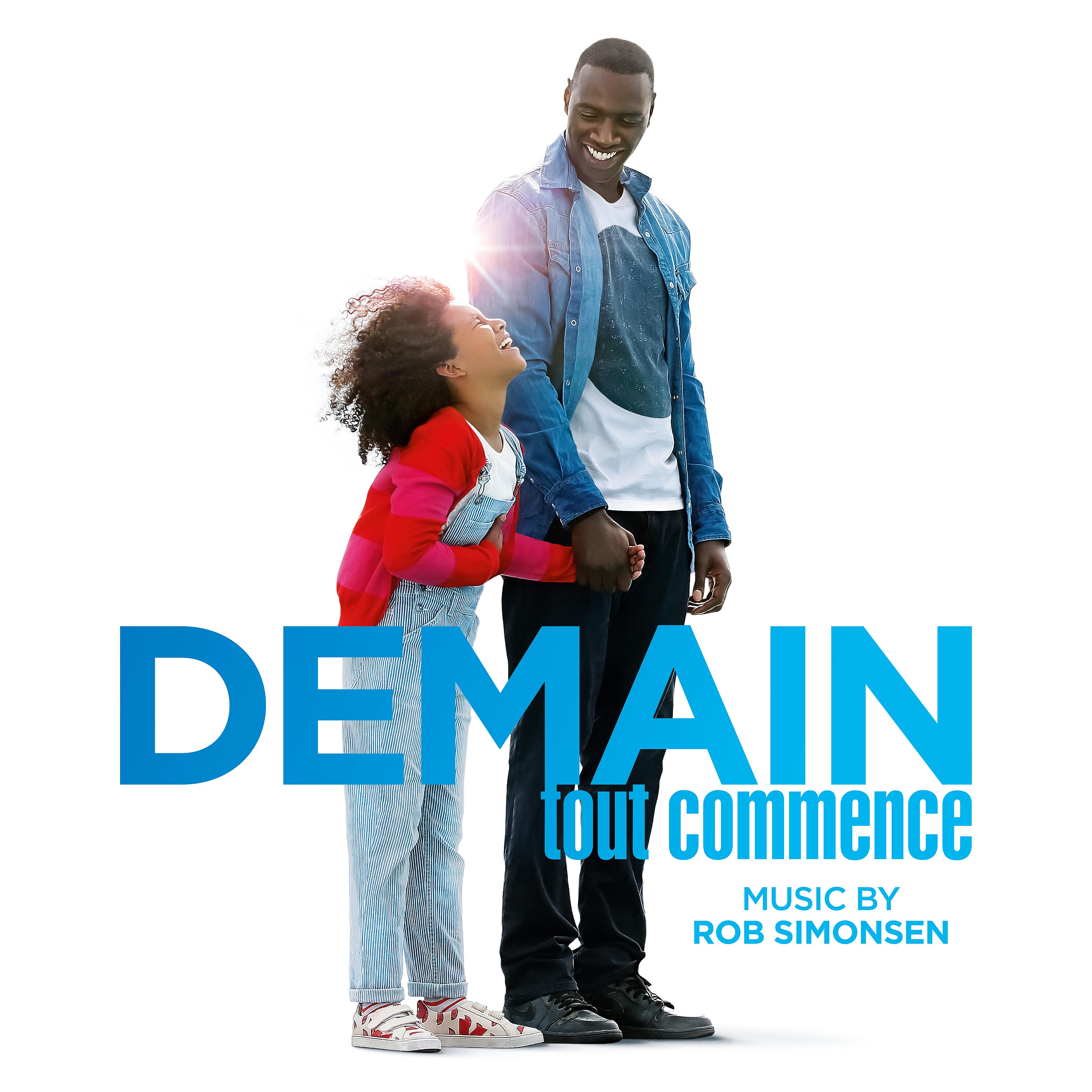 Постер альбома Demain tout commence (Original Motion Picture Soundtrack)
