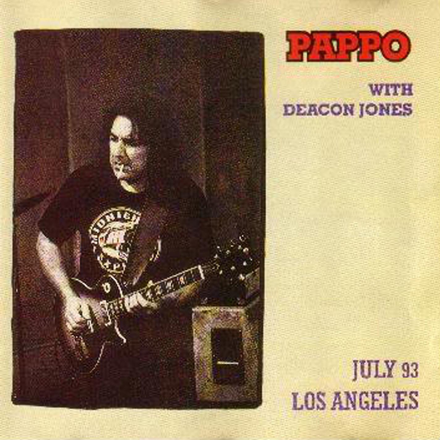 Постер альбома Pappo With Deacon Jones - July 93 los Angeles, Vol. 1