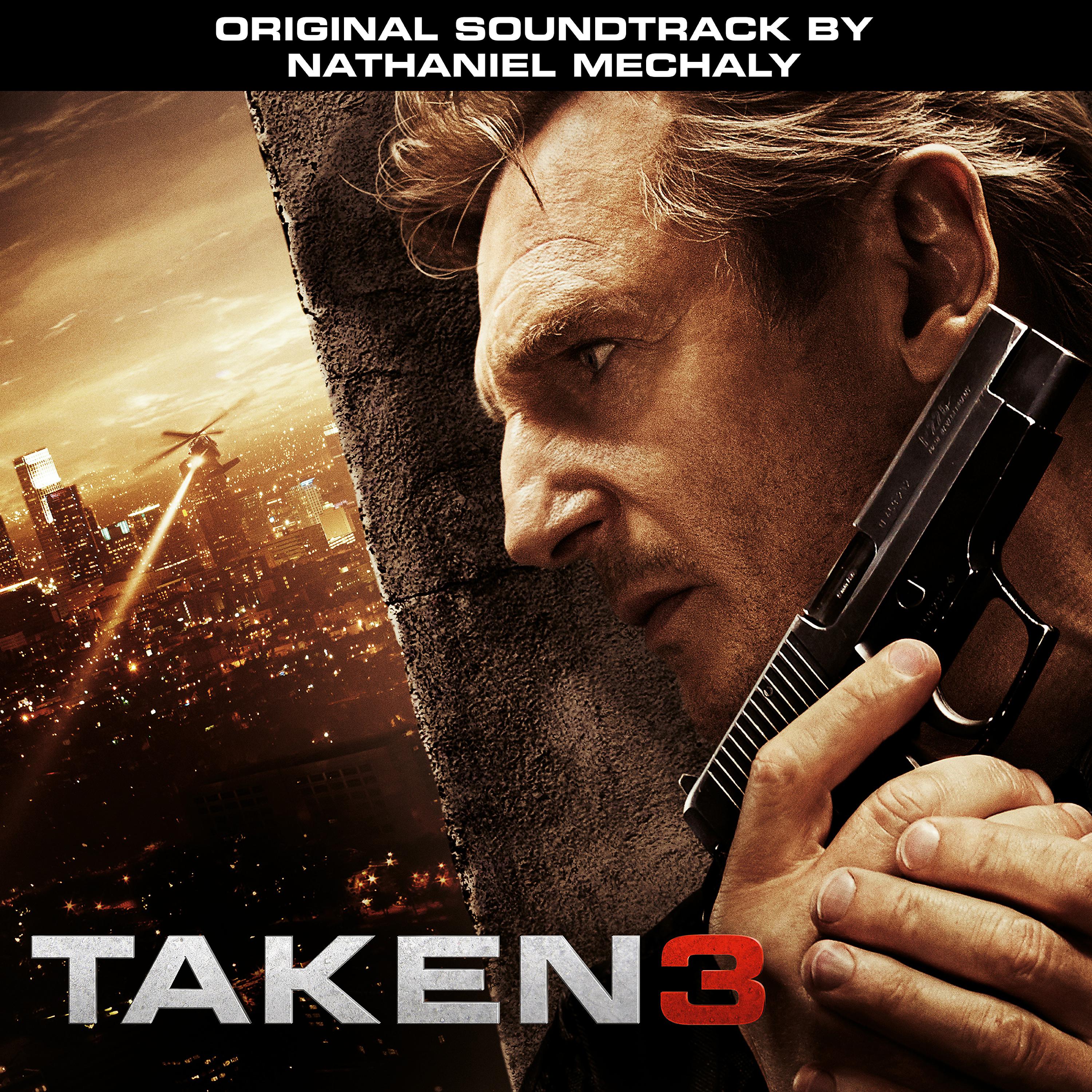 Постер альбома Taken 3 (Original Motion Picture Soundtrack)