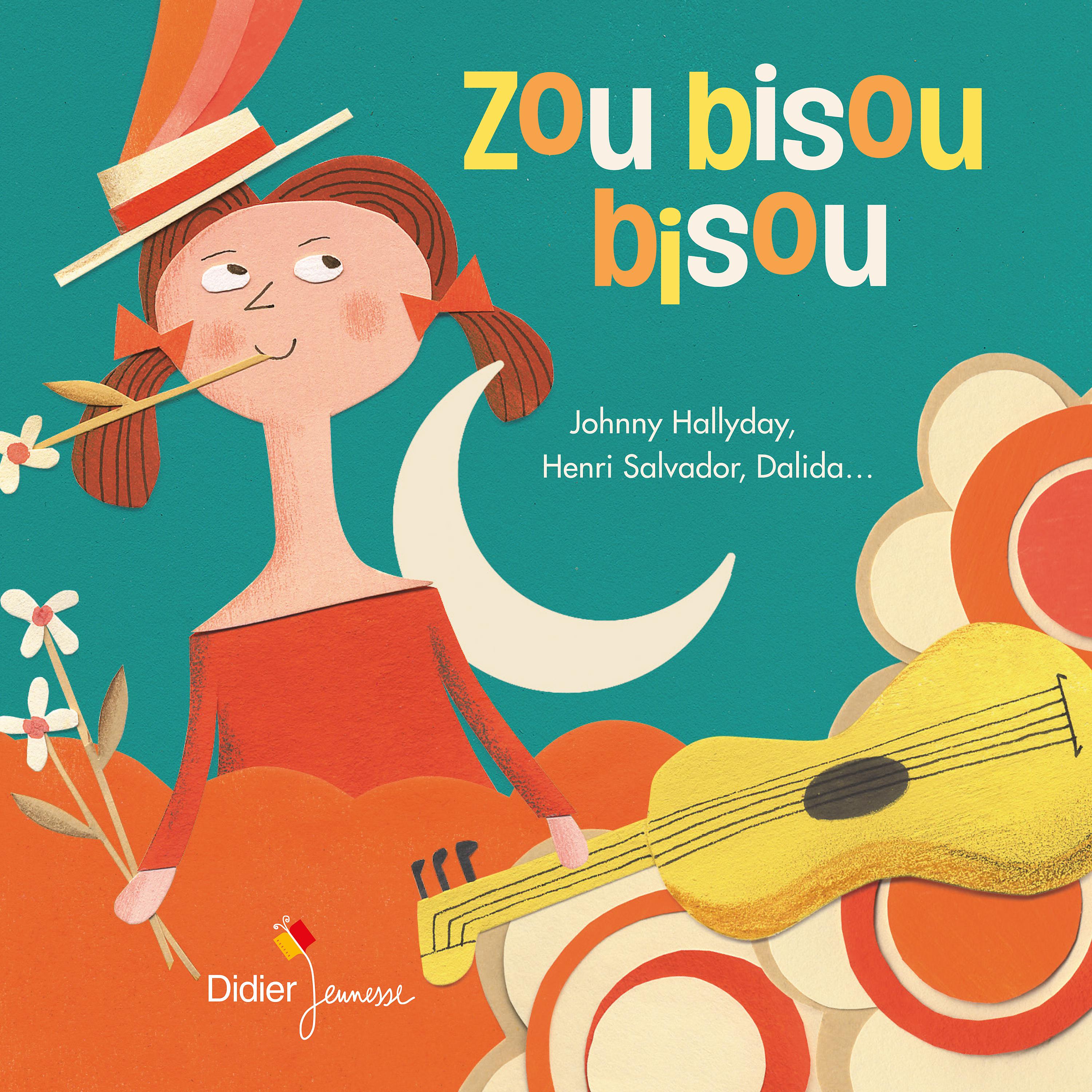 Постер альбома Zou bisou bisou