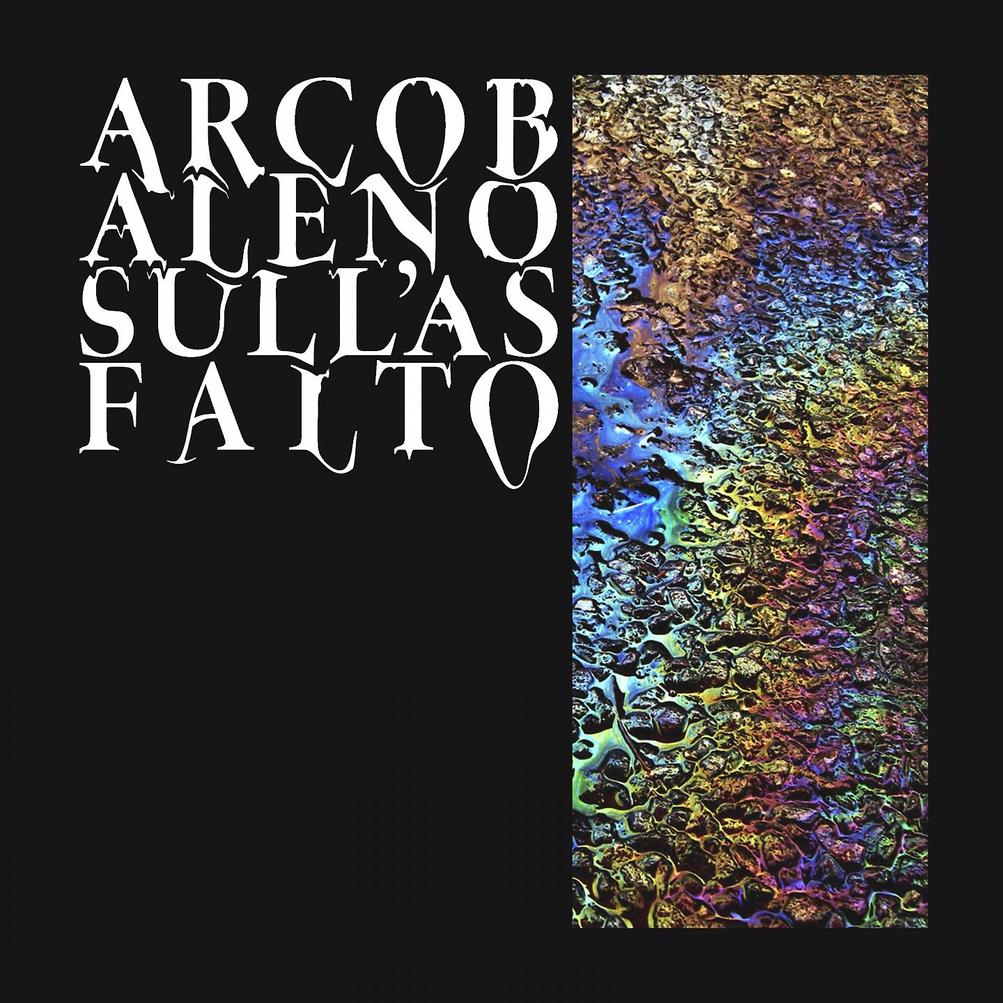 Постер альбома Arcobaleno sull'asfalto