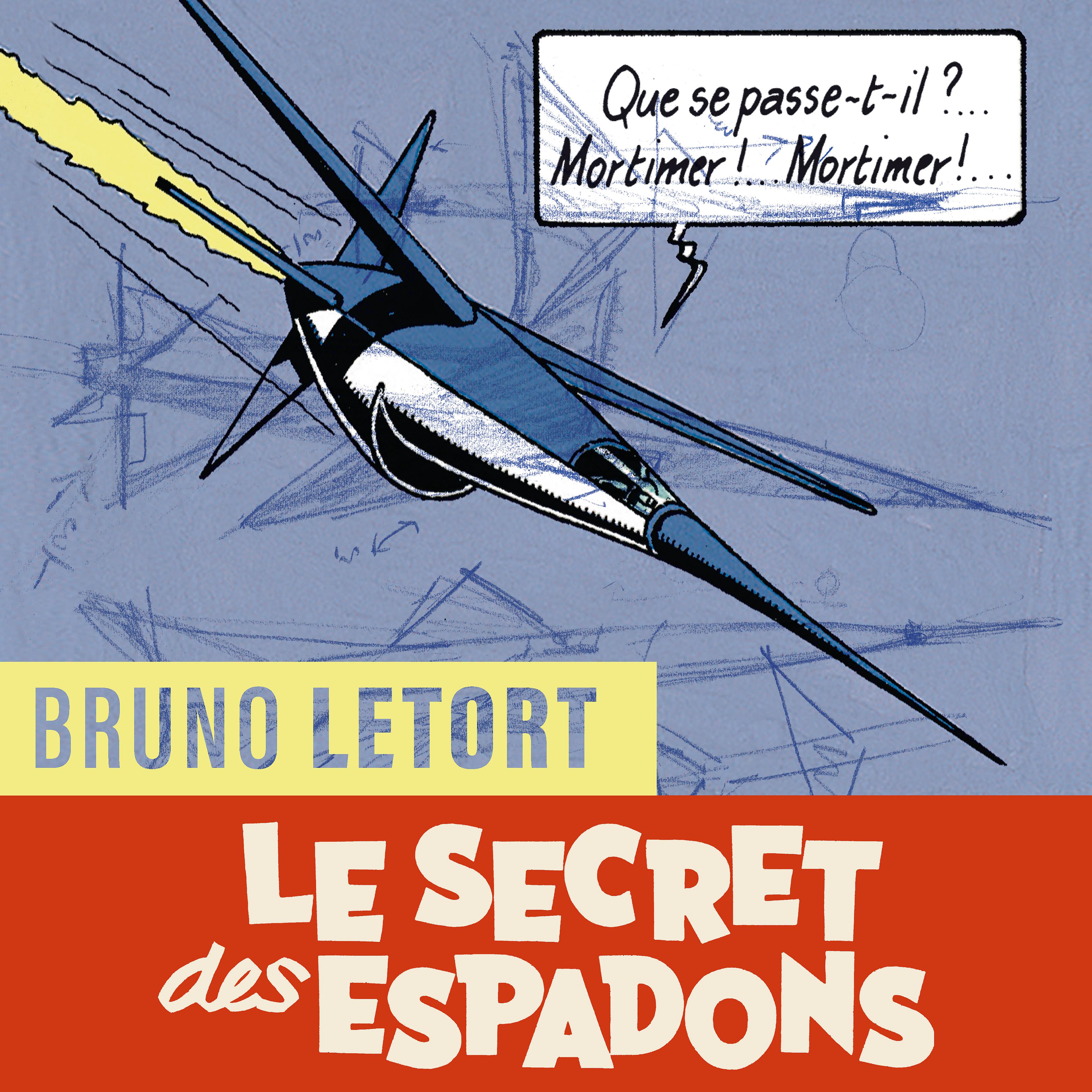 Постер альбома Le secret des espadons