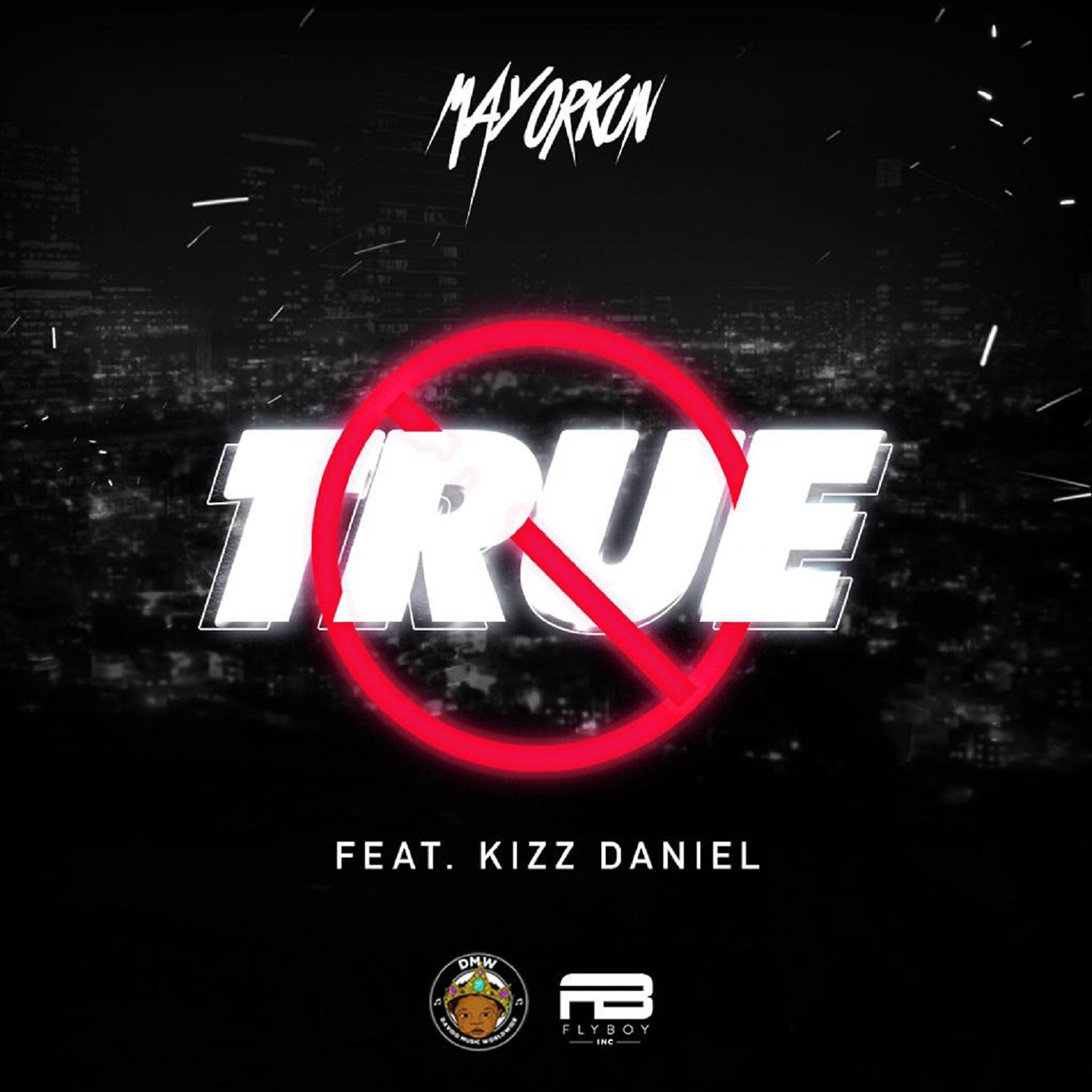 Mayorkun - True