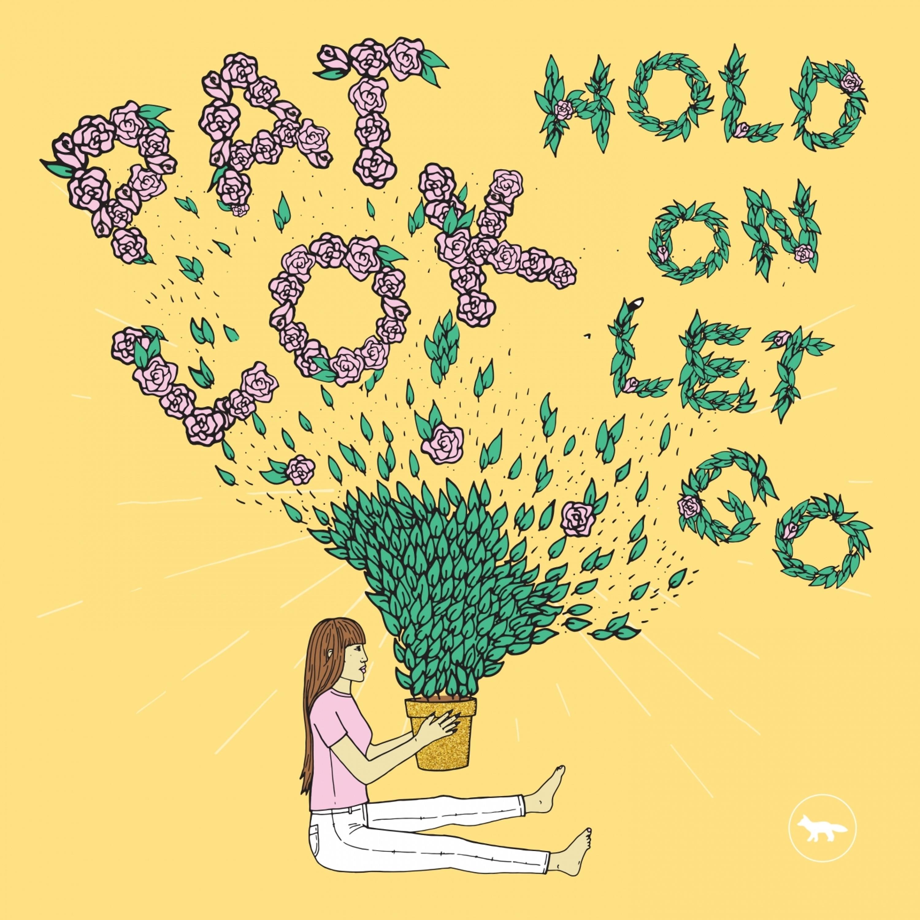 Постер альбома Hold On Let Go
