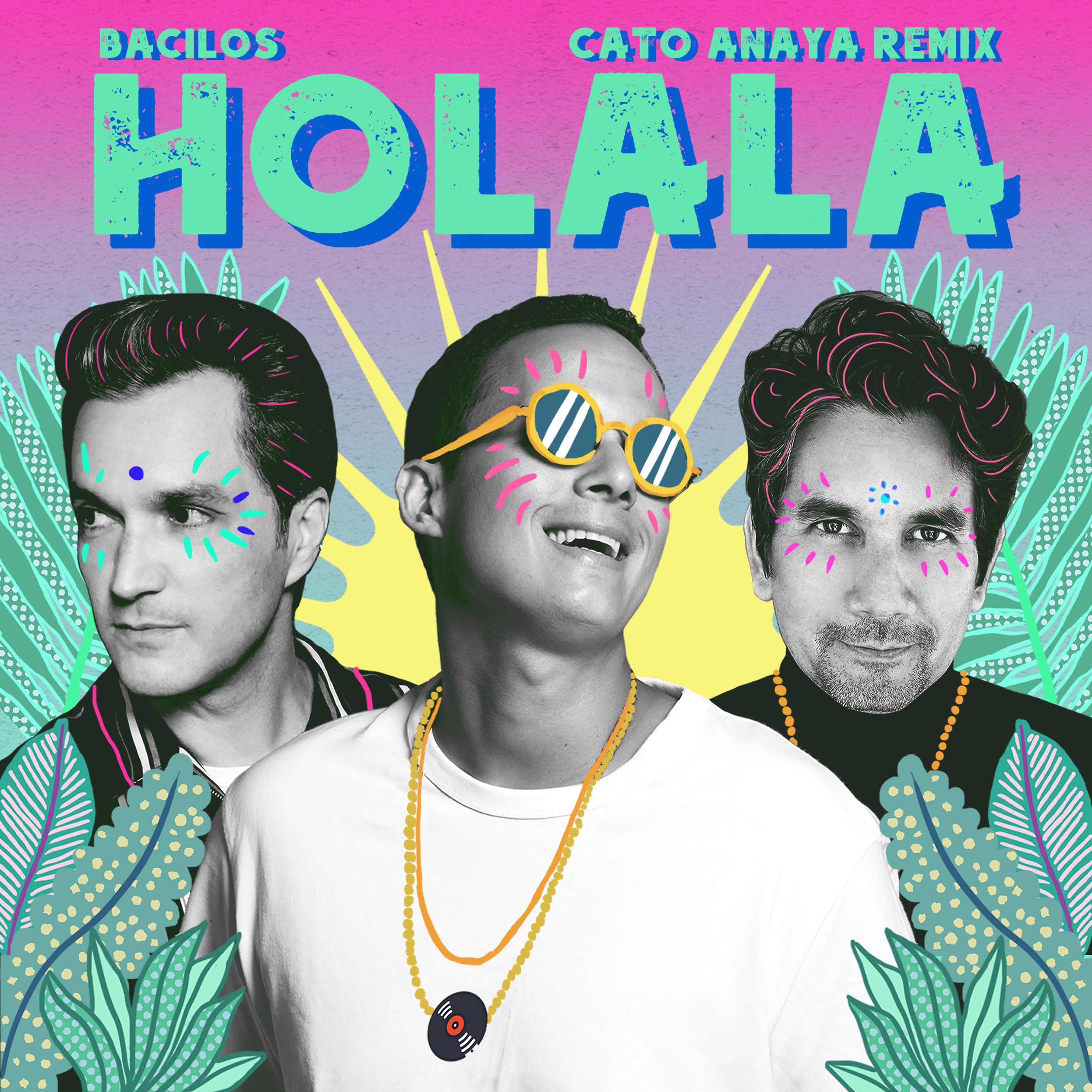Постер альбома Holala (Cato Anaya Remix)
