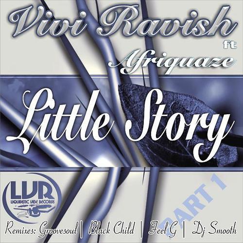 Vivi Ravish - Little Story (feat. A-Friquaze) (Feel G Deep SSR)