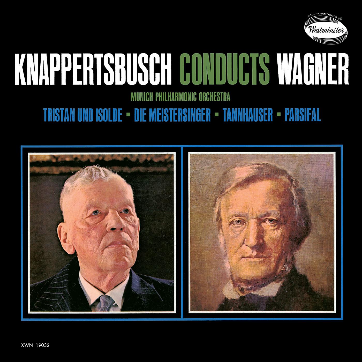 Постер альбома Wagner: Die Meistersinger; Tannhäuser; Tristan und Isolde; Parsifal