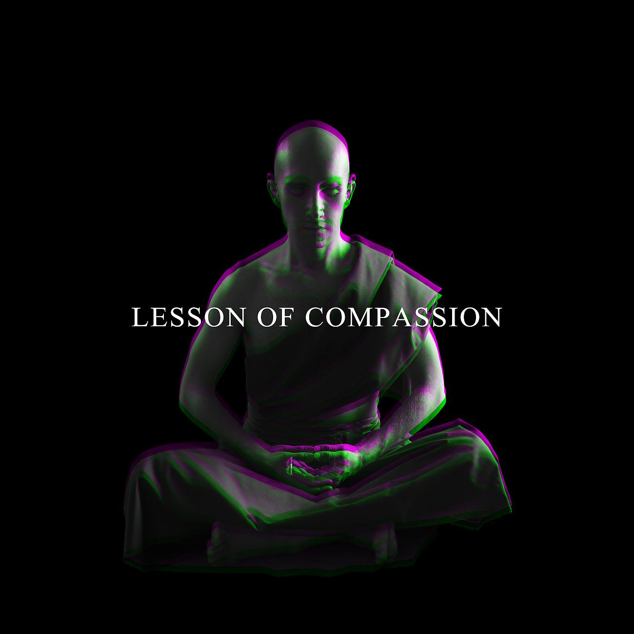 Постер альбома Lesson of Compassion