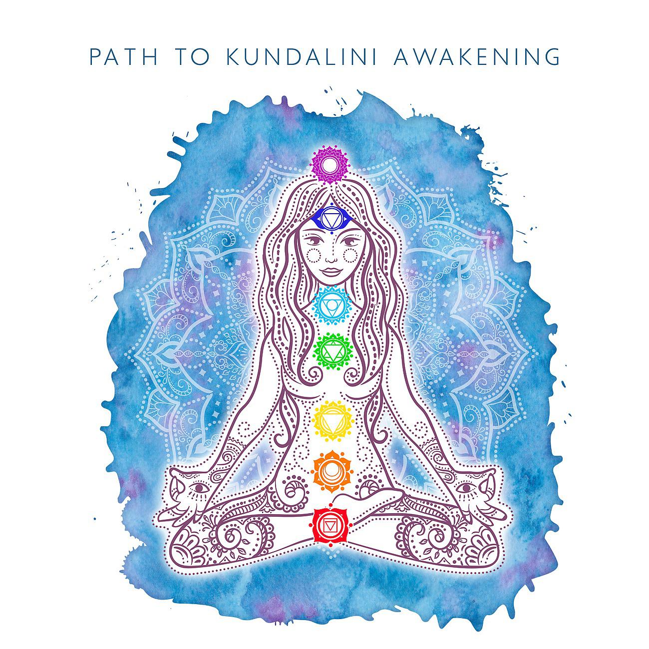 Постер альбома Path to Kundalini Awakening