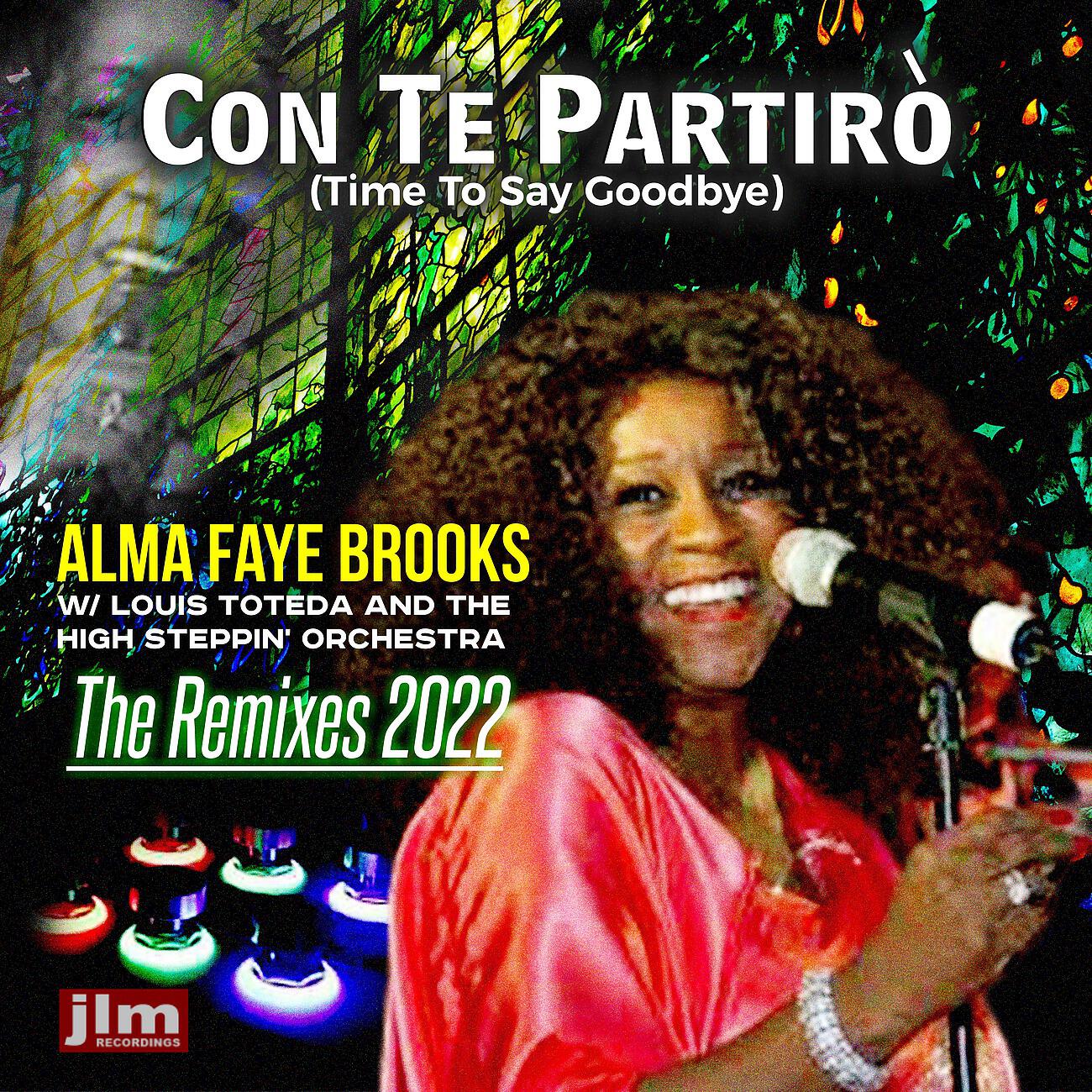 Alma Faye Brooks - Con Te Partirò (Time to Say Goodbye) (Ben Liebrand 12