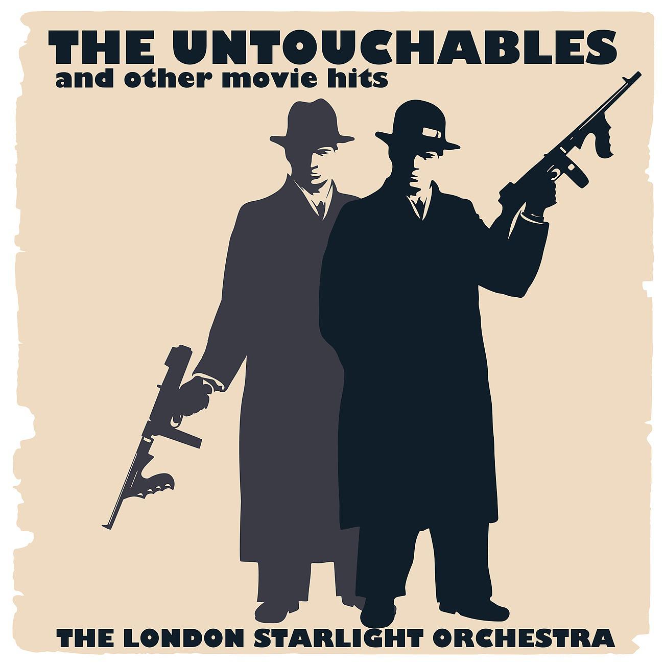 Постер альбома The Untouchables And Other Movie Hits