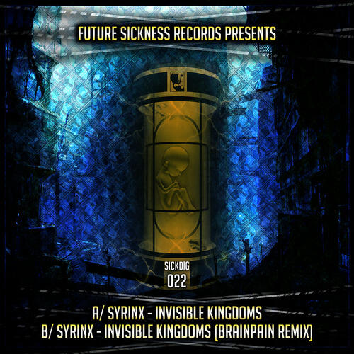 Syrinx - Invisible Kingdoms (Brainpain)