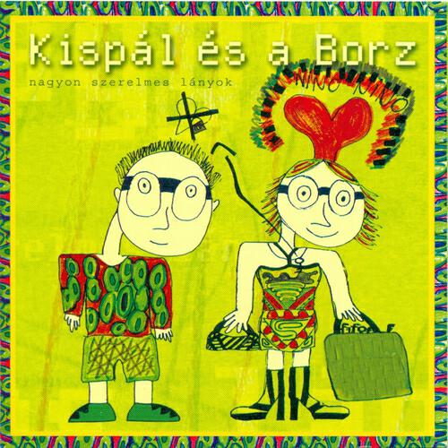 Kispál és a Borz - Nem Fáj