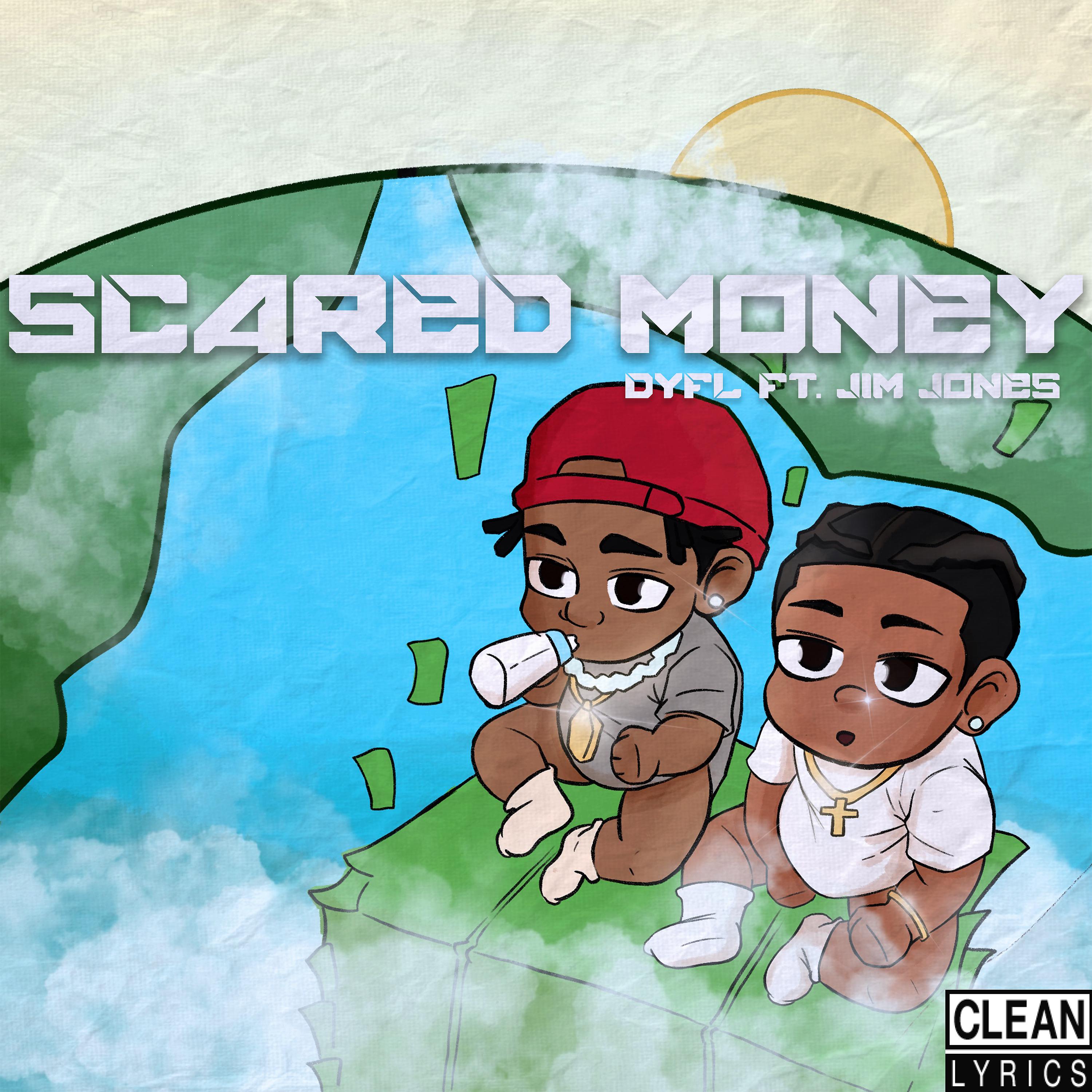 Постер альбома Scared Money (feat. Jim Jones)