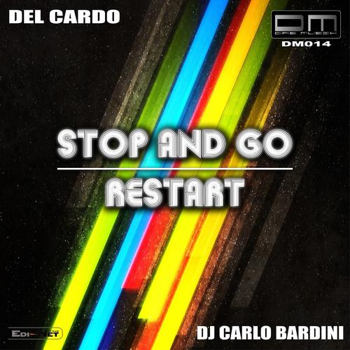Постер альбома Stop and Go / Restart
