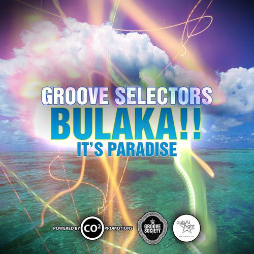 Постер альбома Bulaka (It's a Paradise)