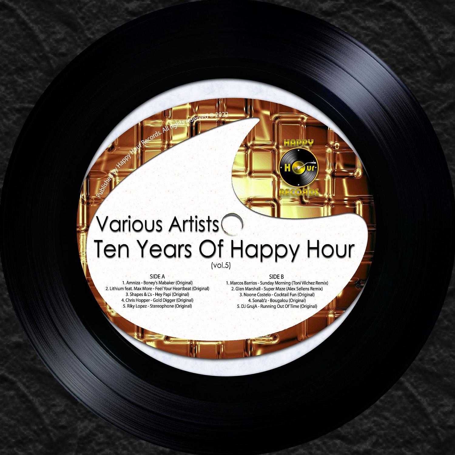 Постер альбома Ten Years Of Happy Hour, Vol. 5