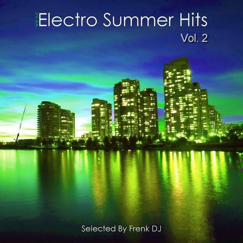 Постер альбома Electro Summer Hits, Vol. 2