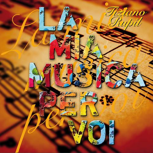 Постер альбома La mia musica per voi