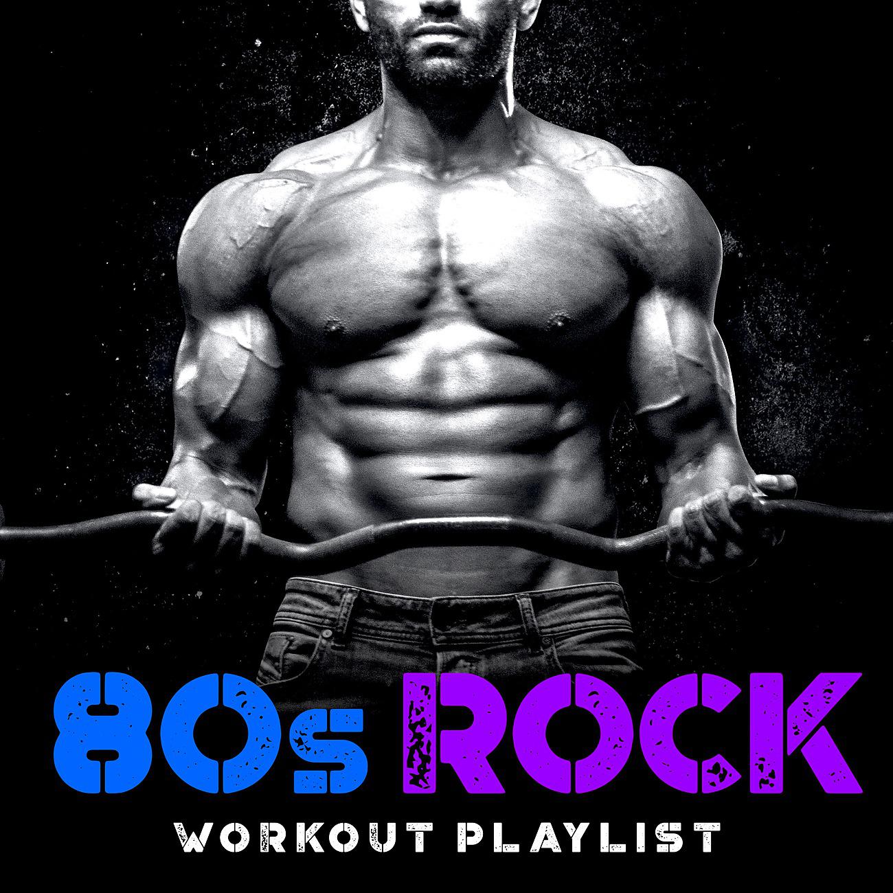 Постер альбома 80s Rock Workout Playlist