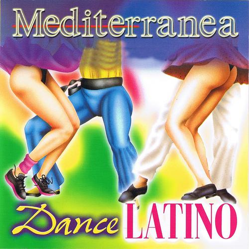 Постер альбома Mediterranea: Dance Latino