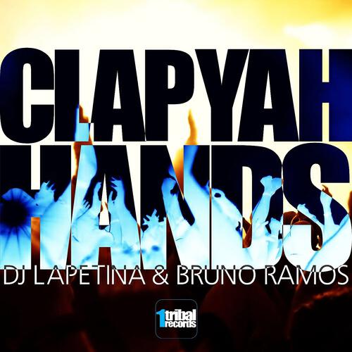 DJ Lapetina - Clap Yah Hands (After Hours Mix)