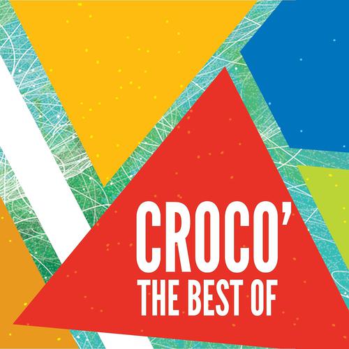 Постер альбома Croco' the Best Of